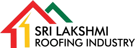 Sri Lakshmi Roofing Industry — We Build Your Dreams
